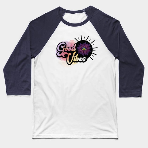 Good vibes Baseball T-Shirt by bluepearl